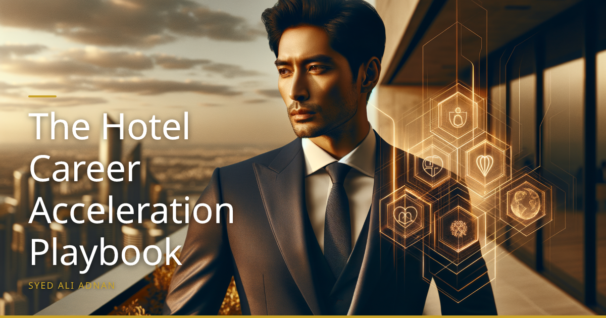 The Hotel Career Acceleration Playbook